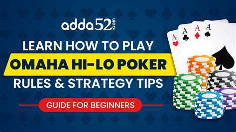 how to play omaha hi lo strategy